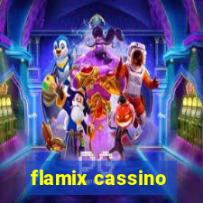 flamix cassino